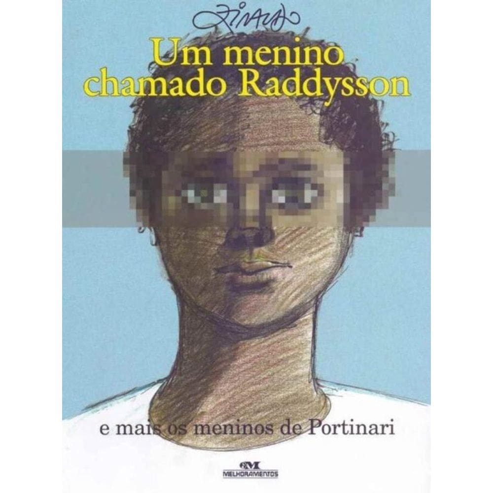 Um Menino Chamado Raddysson