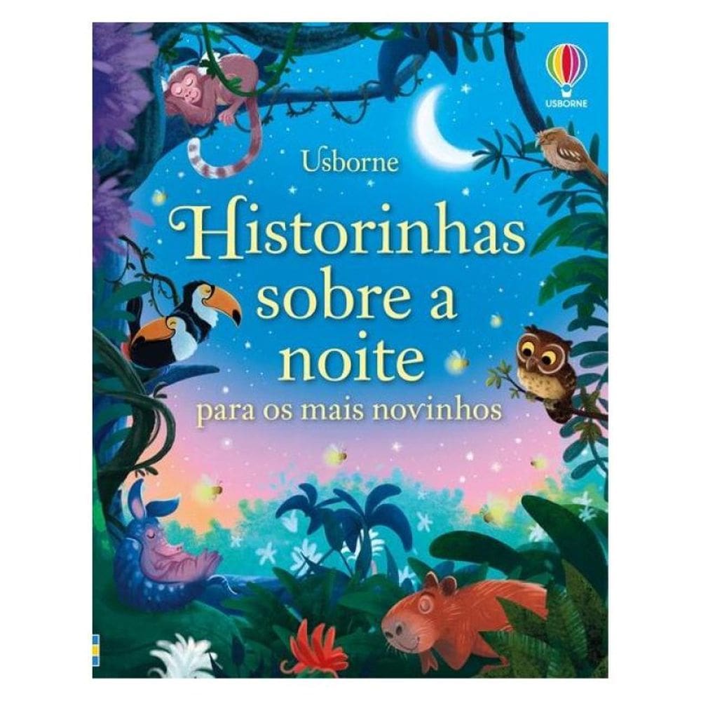 Histórinhas Sobre A Noite Para Os Mais Novinhos
