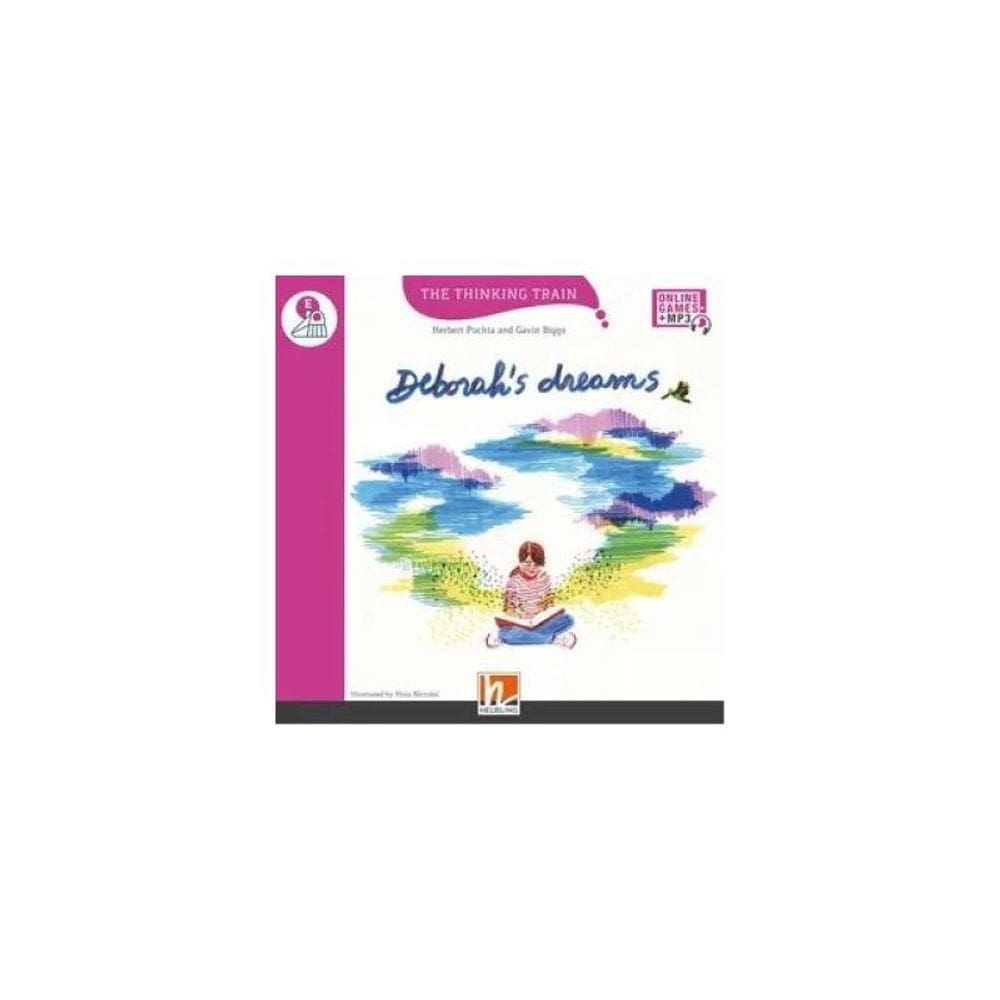 Deborah`S Dreams - The Thinking Train - Level E + E-Zone Kids Resources