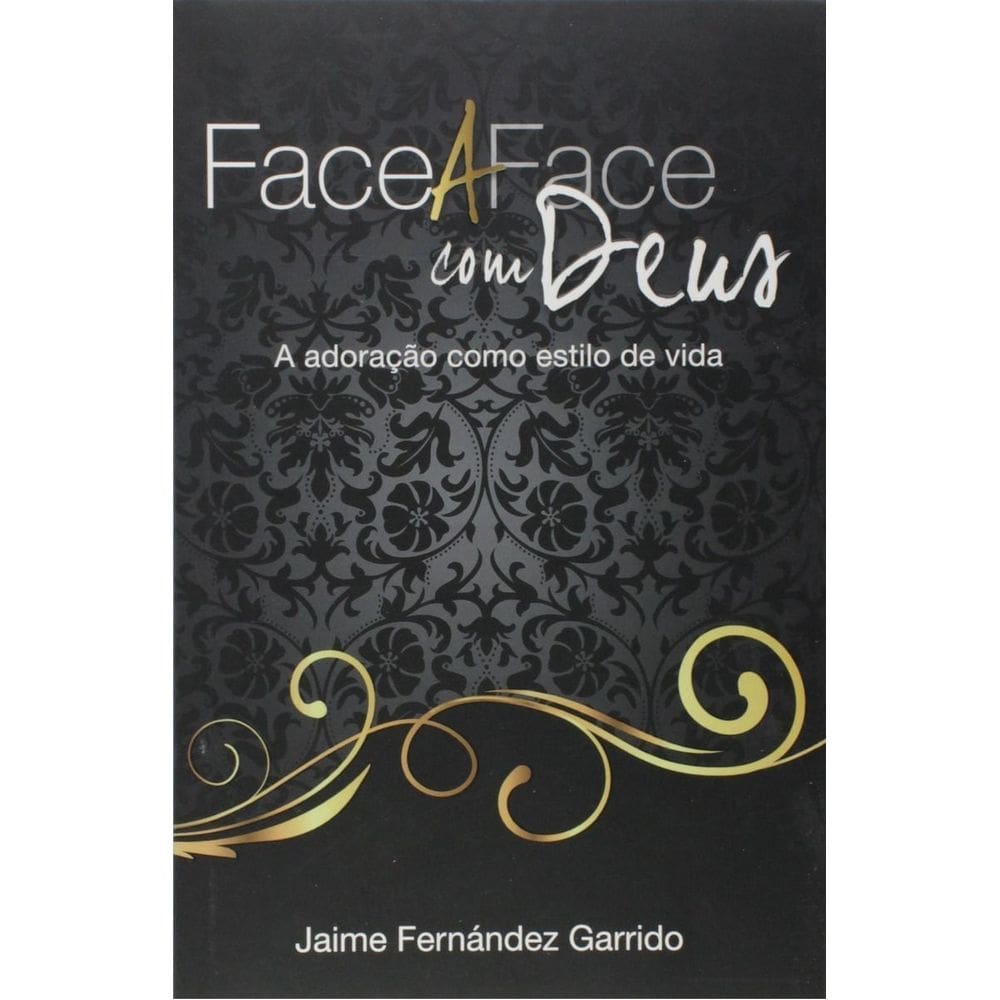 Face a Face Com Deus