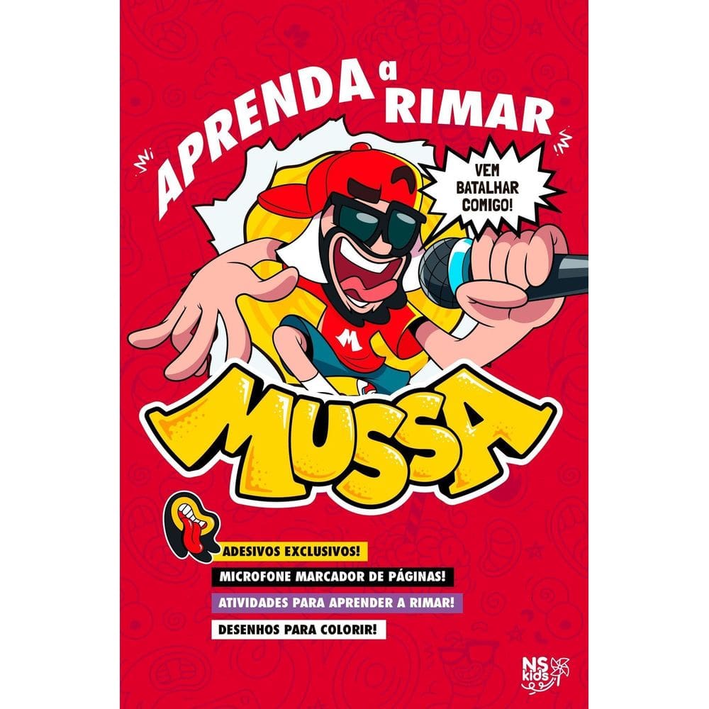 Mussa: Aprenda A Rimar - Acompanha Brindes: Cartela De Adesivos E Microfone Marcador De Páginas