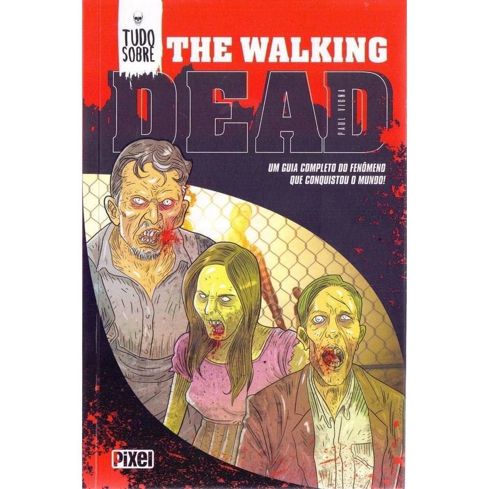 Tudo Sobre The Walking Dead
