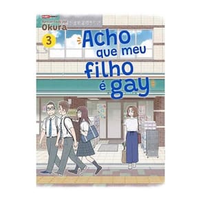 Acho Que Meu Filho É Gay 03