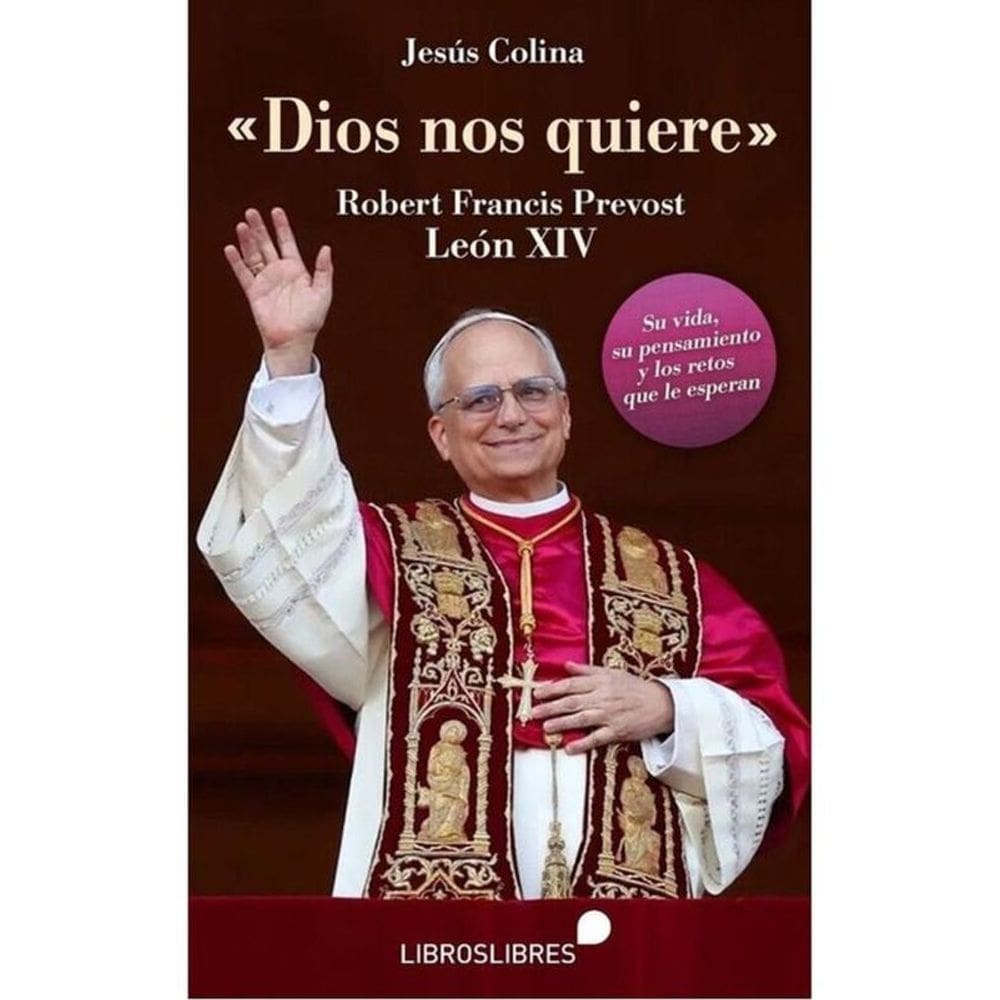 Dios Nos Quiere - Robert Francis Prevost - León Xiv