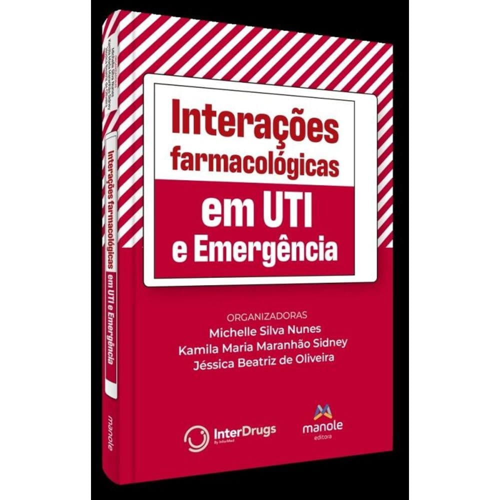 Interações Farmacológicas Em Uti E Emergência