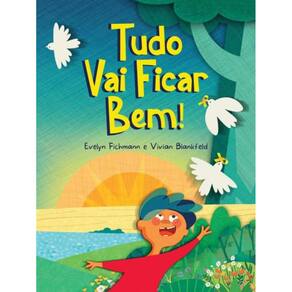 Tudo Vai Ficar Bem!