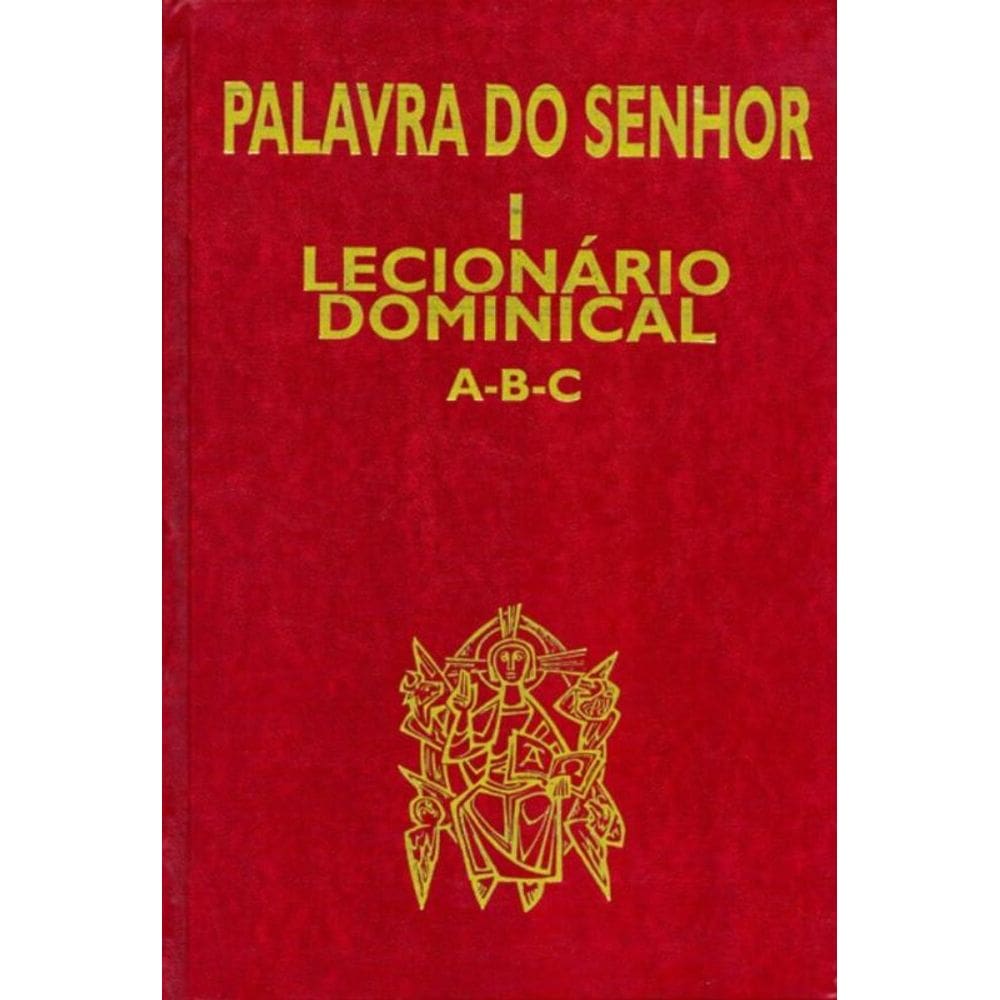 Palavra do Senhor I - Lecionário dominical A-B-C