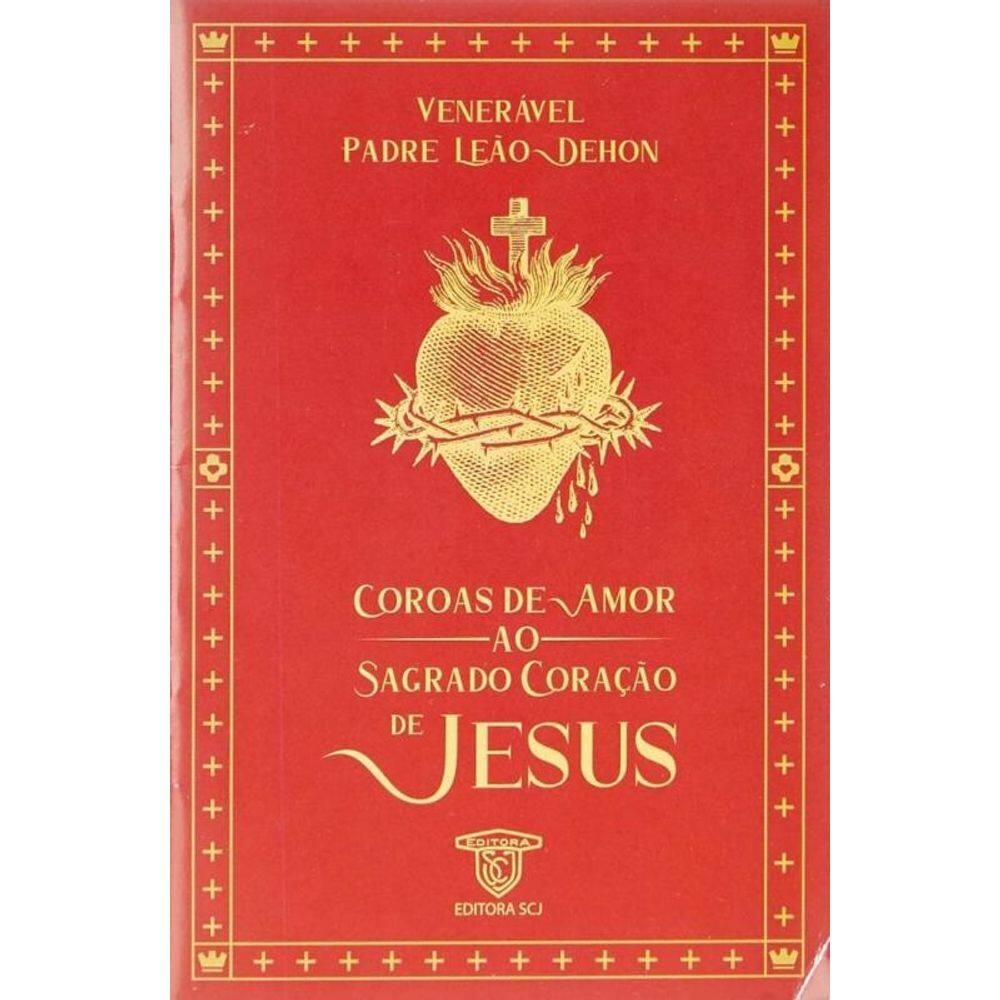 Coroas De Amor Ao Sagrado Coração De Jesus