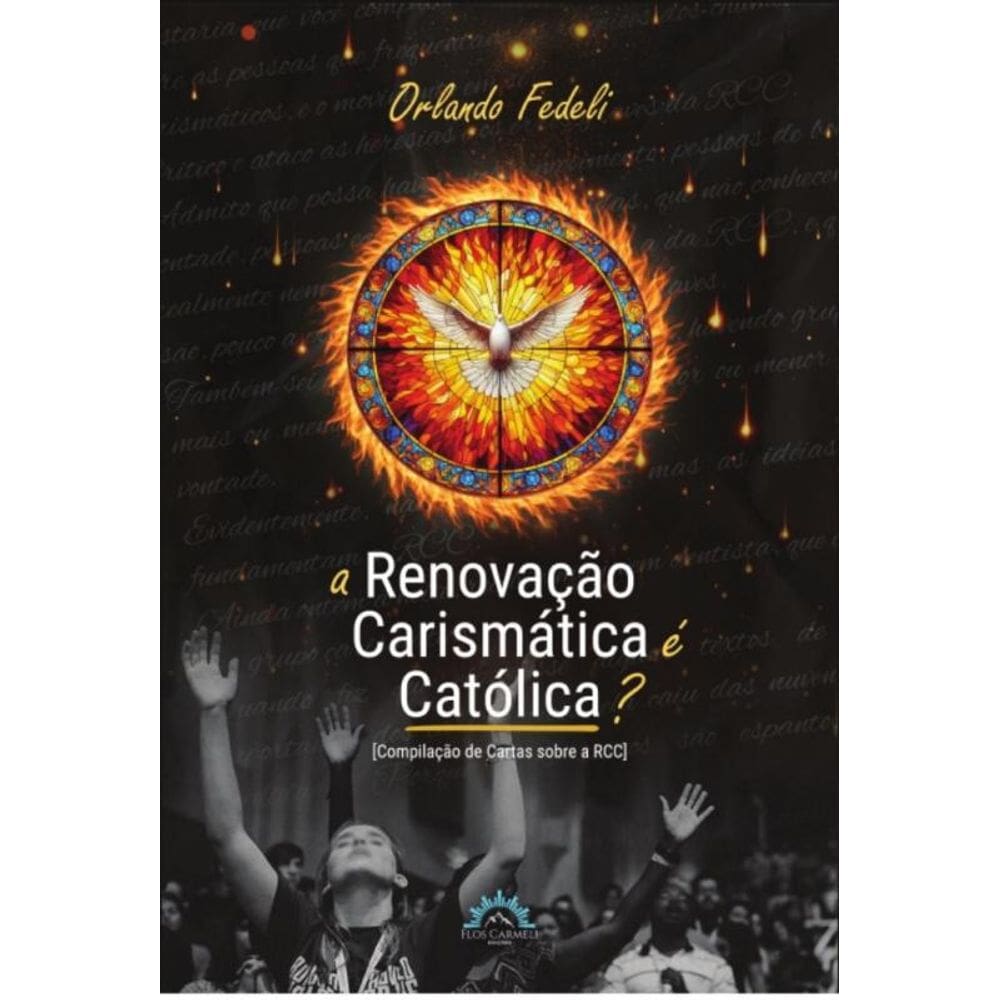 A renovação carismática é católica?