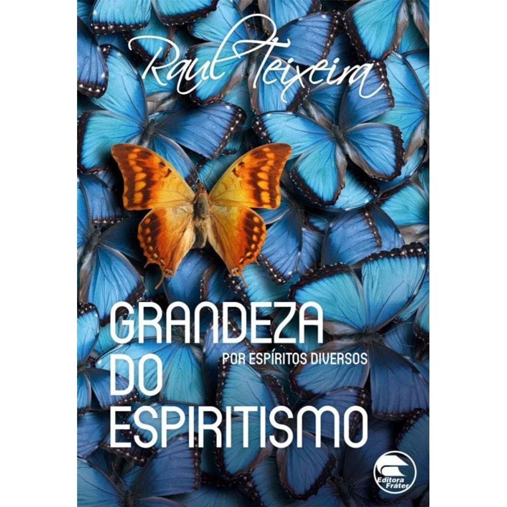 Grandeza Do Espiritismo