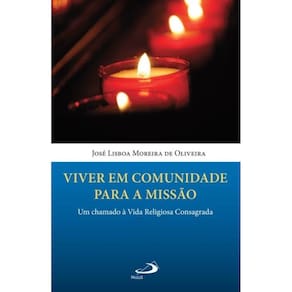 Viver em comunidade para a missão