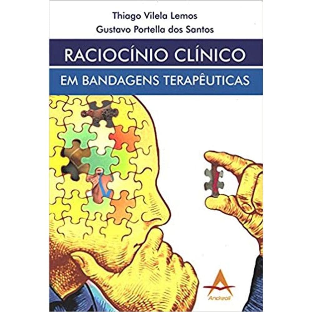 Raciocínio Clínico Em Bandagens Terapêuticas