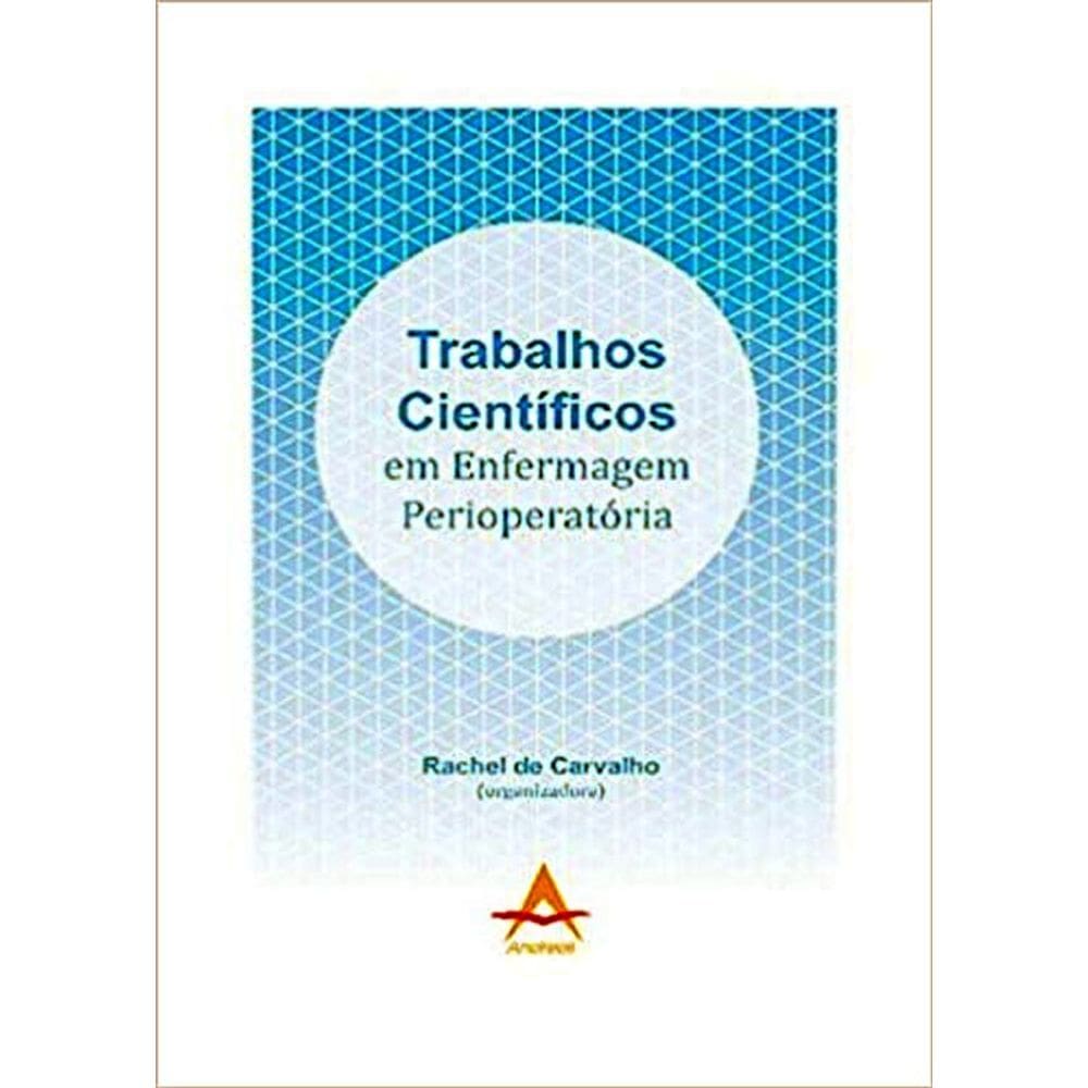 Trabalhos Científicos Em Enfermagem Perioperatória