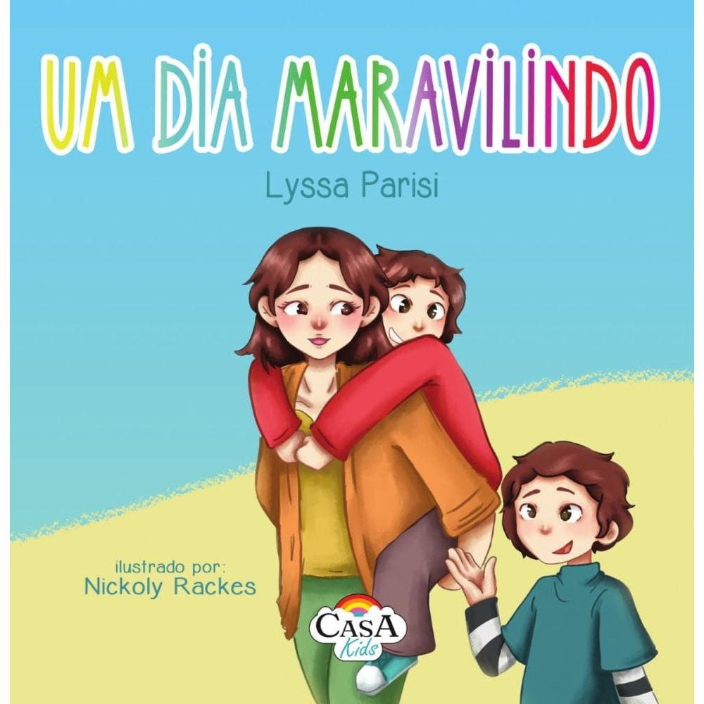 Um dia maravilindo