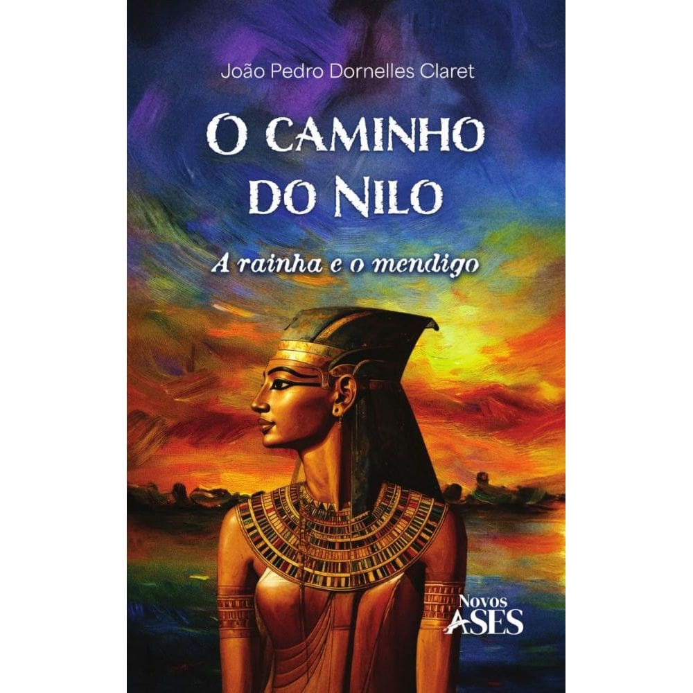 O caminho do Nilo: a rainha e o mendigo