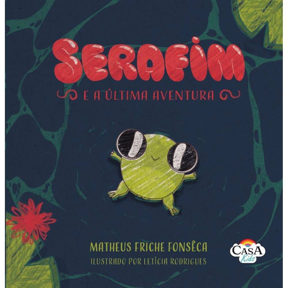 Serafim e a última aventura