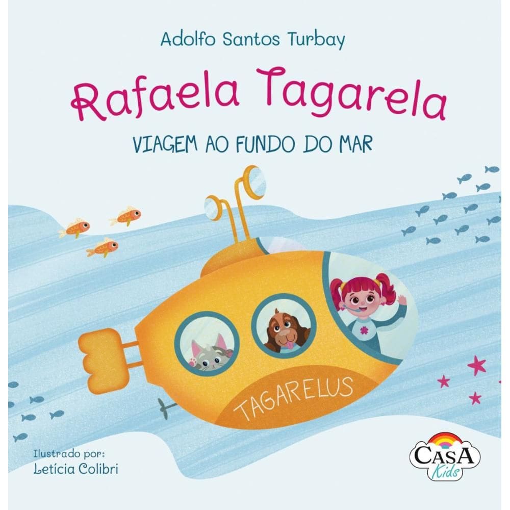 Rafaela Tagarela – Viagem Ao Fundo Do Mar