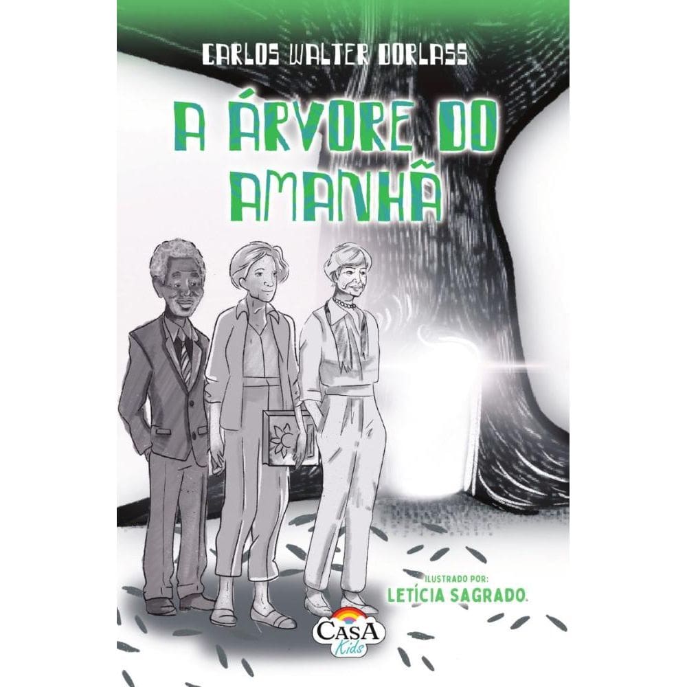 A árvore do amanhã