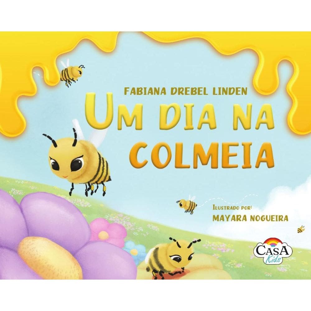 Um dia na colmeia