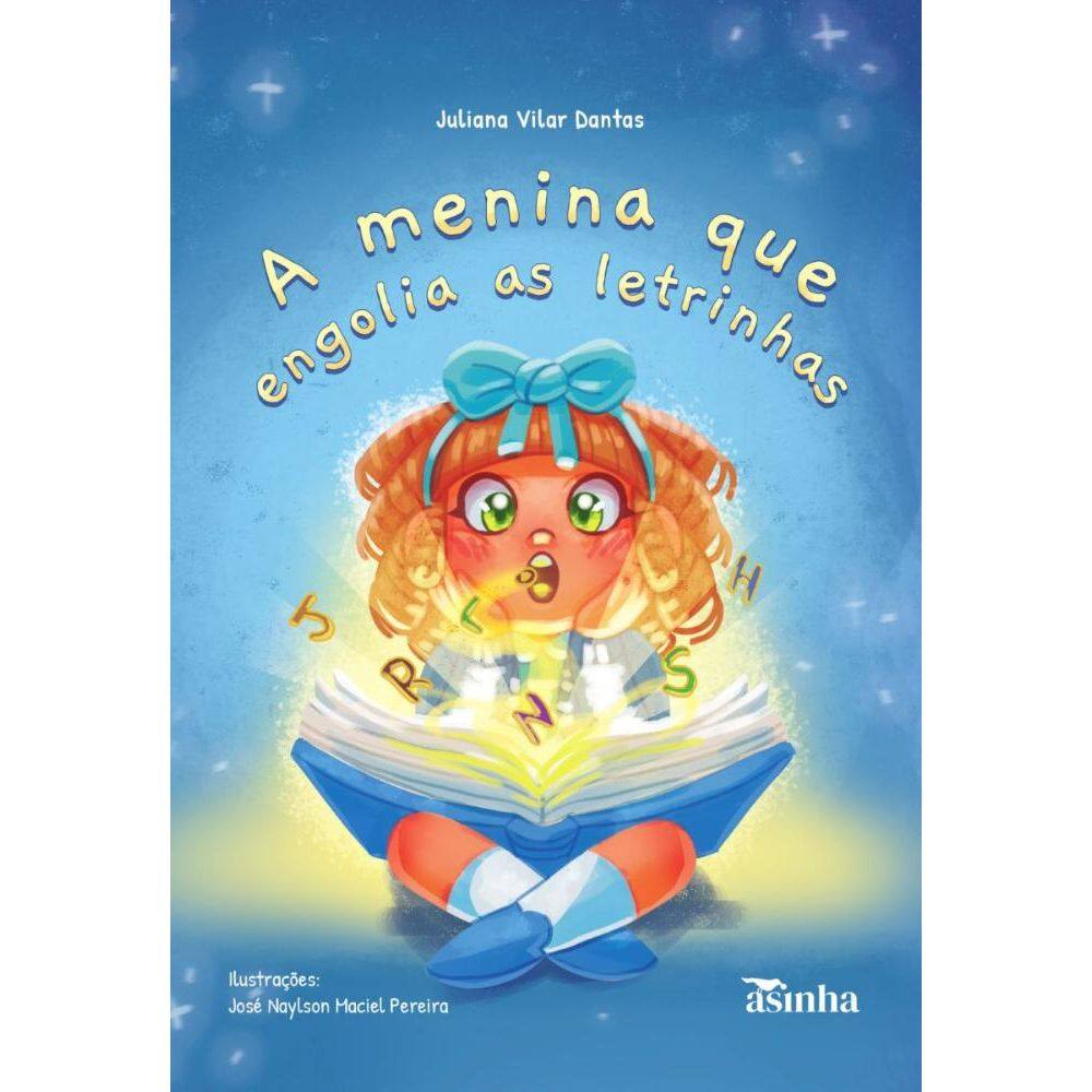 A menina que engolia as letrinhas