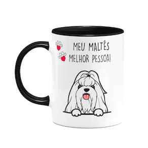Caneca Dog - Meu Maltês, melhor pessoa! B-black