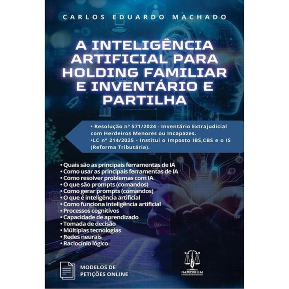 A Inteligência Artificial Para Holding Familiar E Inventário E Partilha - 2025