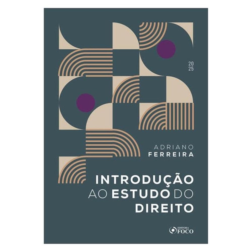 Introdução Ao Estudo Do Direito - Ied - 2ª Ed - 2025