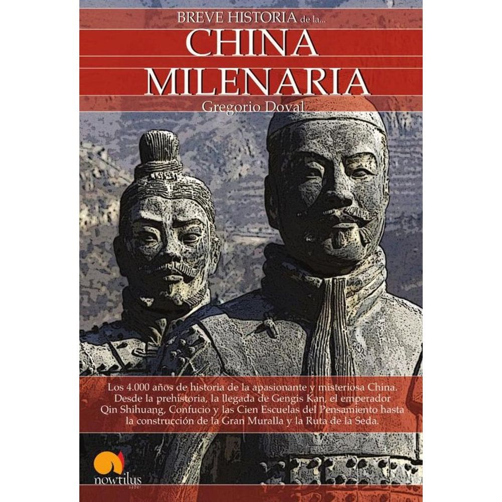 Breve historia de la China milenaria - Espanhol