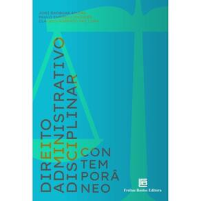 Direito Administrativo Disciplinar Contemporâneo