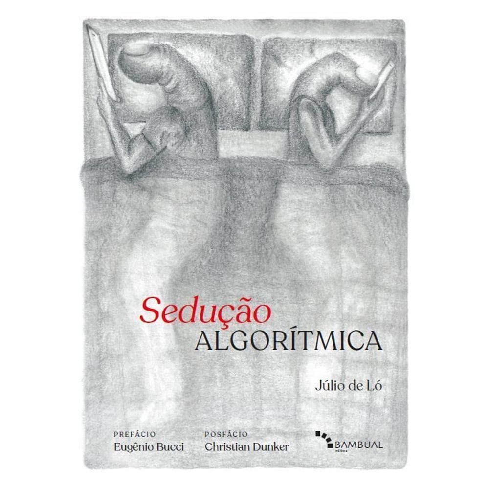 Sedução Algorítmica