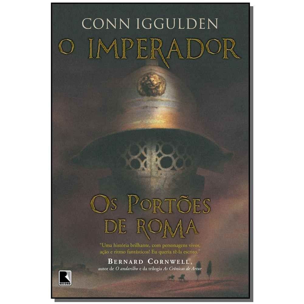 Imperador, O - Portões de Roma, Os - Vol. 01