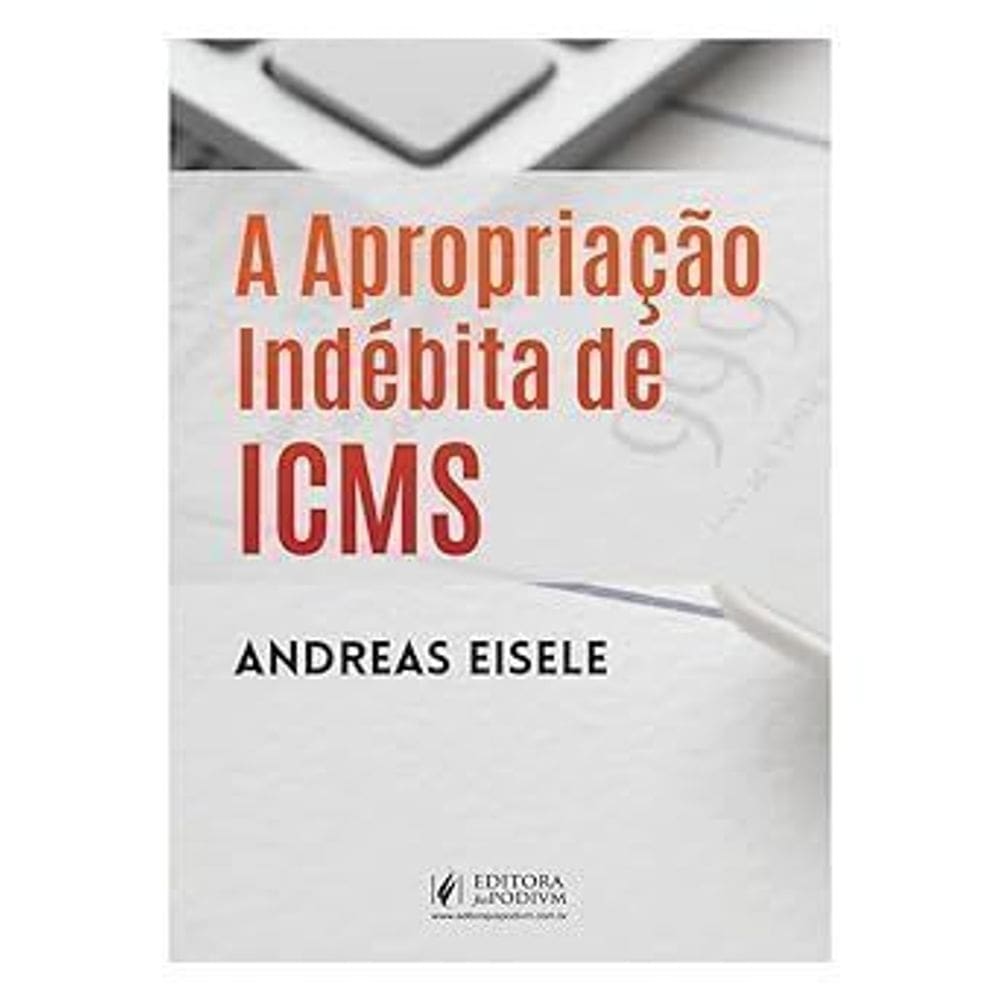 A Apropriação Indébita De Icms - (01ED/25)