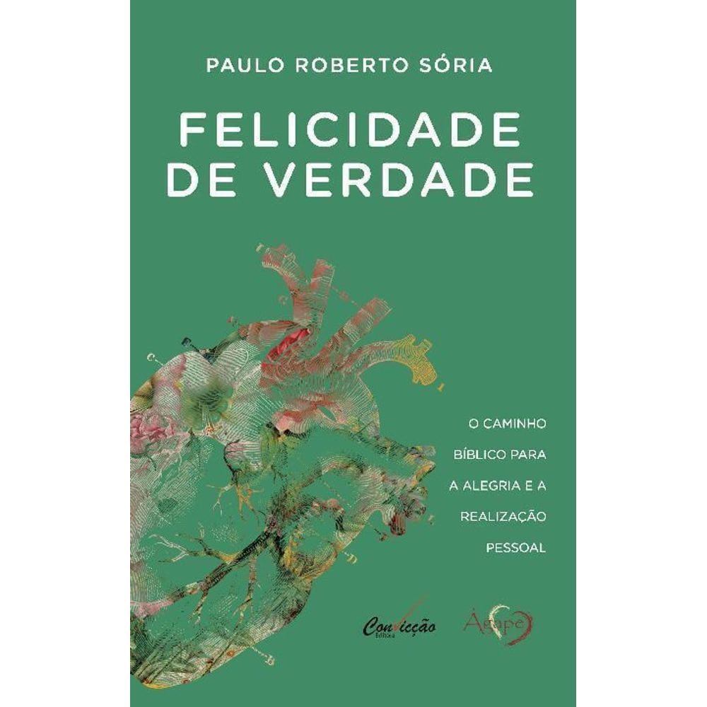 Felicidade de Verdade