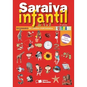 Saraiva Infantil de A a Z: Dicionário da Língua Portuguesa Ilustrado - 03Ed/12