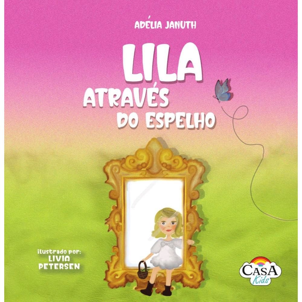 Lila através do espelho
