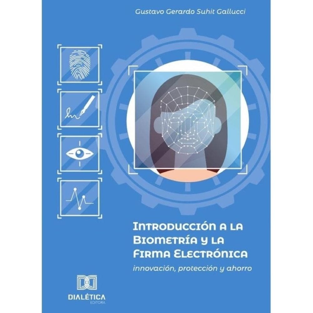 Introducción a la Biometría y la Firma Electrónica - Espanhol