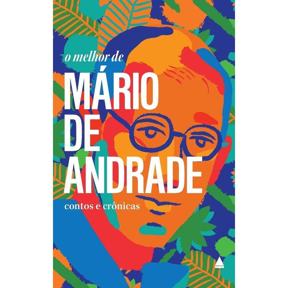 Melhor de Mário de Andrade, O