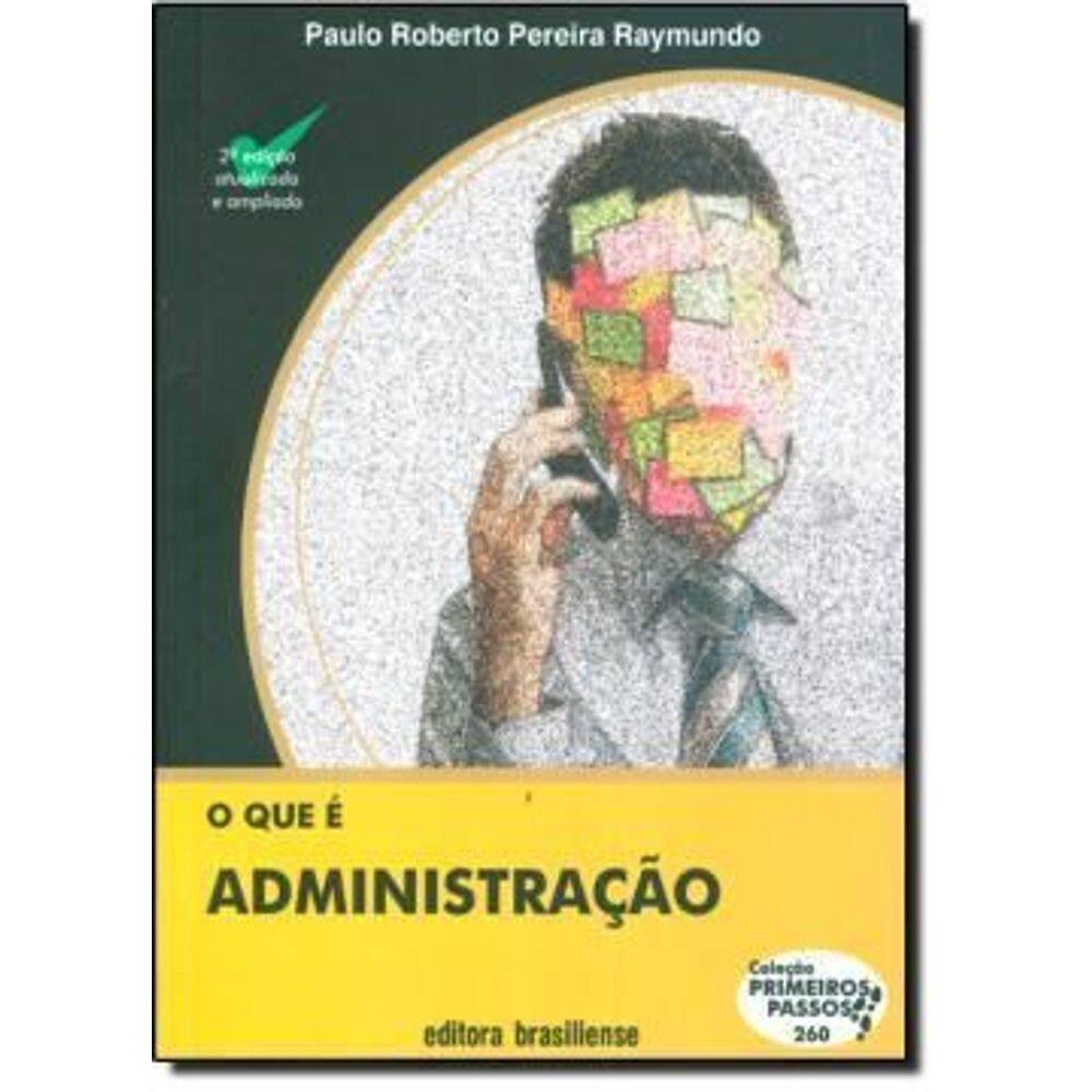 O Que E Administracao - 2. Ed