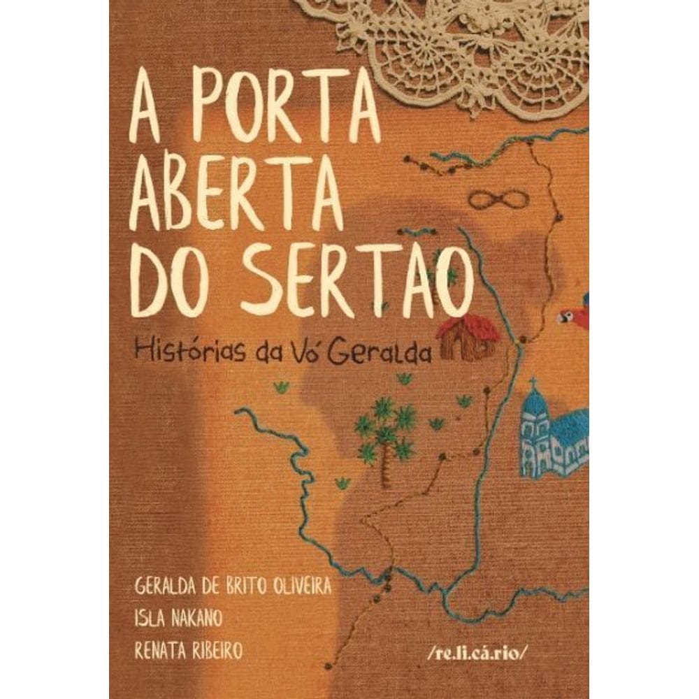 A Porta Aberta do Sertão - Histórias da Vó Geralda