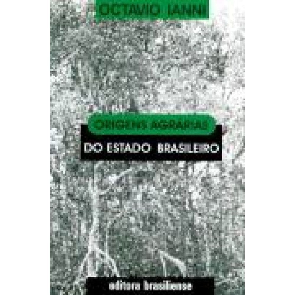Origens Agrarias Do Estado Brasileiro