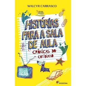 Livro Historias Para A Sala De Aula