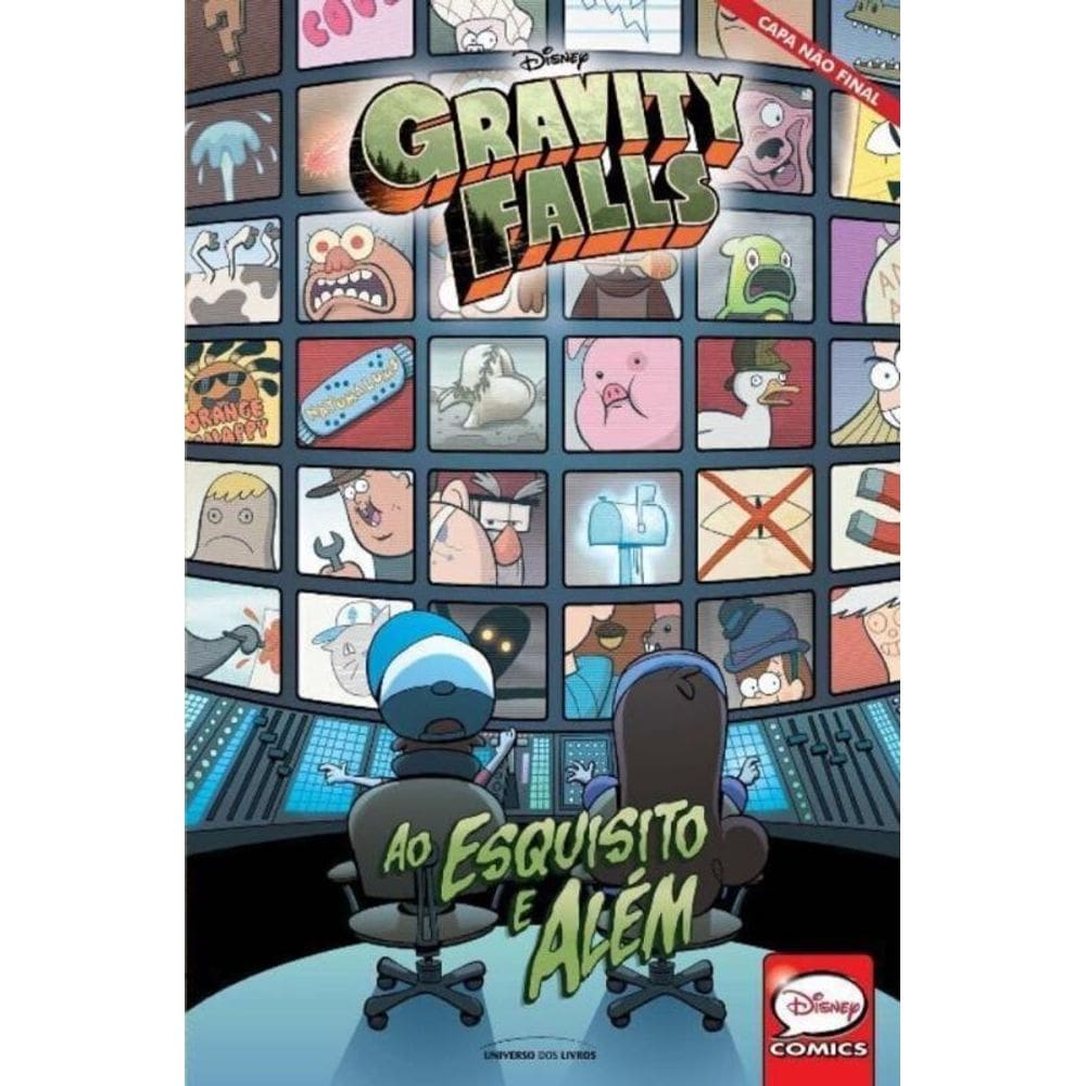 Gravity Falls - Ao Esquisito e Além
