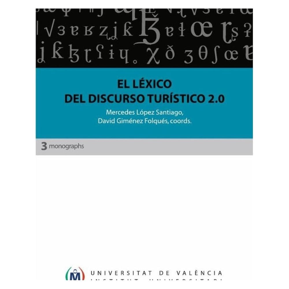 El léxico del discurso turístico 2.0 - Espanhol