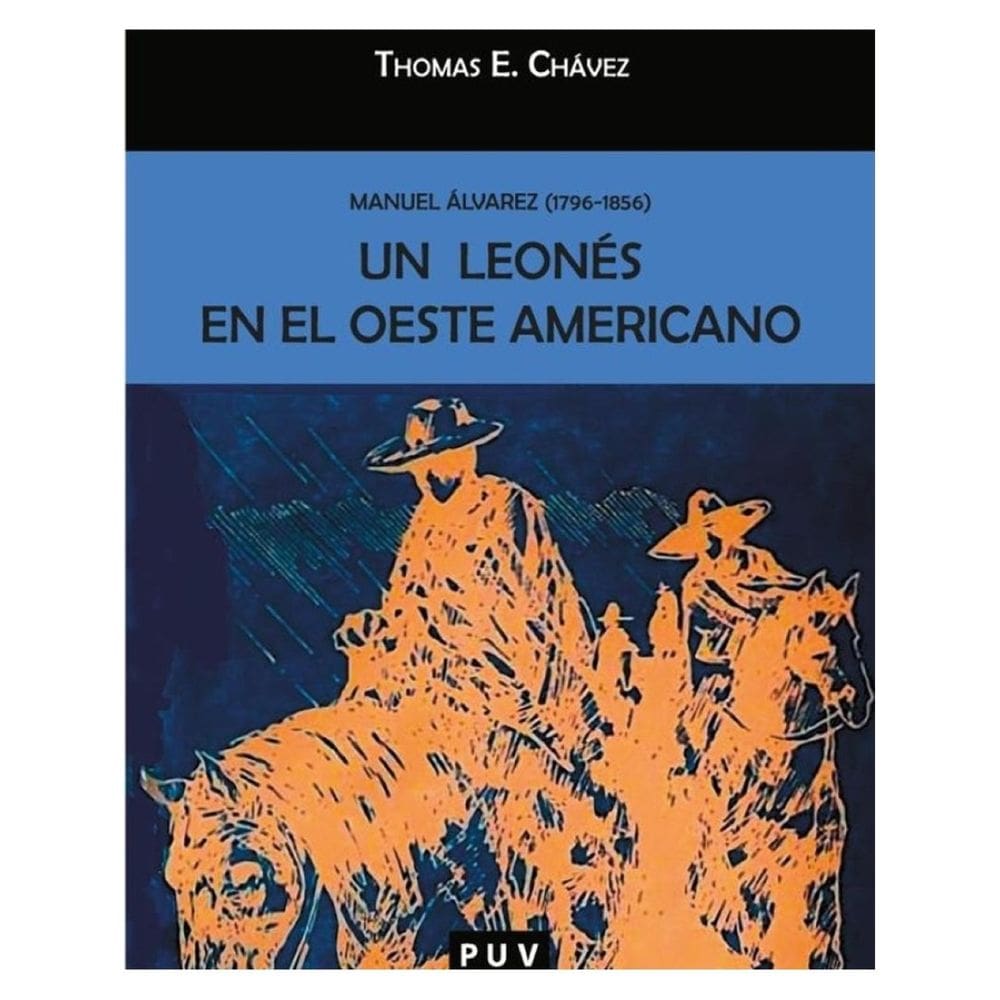 Un leonés en el oeste americano - Espanhol