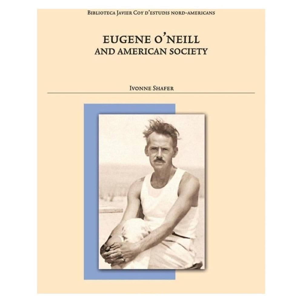 Eugene O``Neill and American Society - Inglês