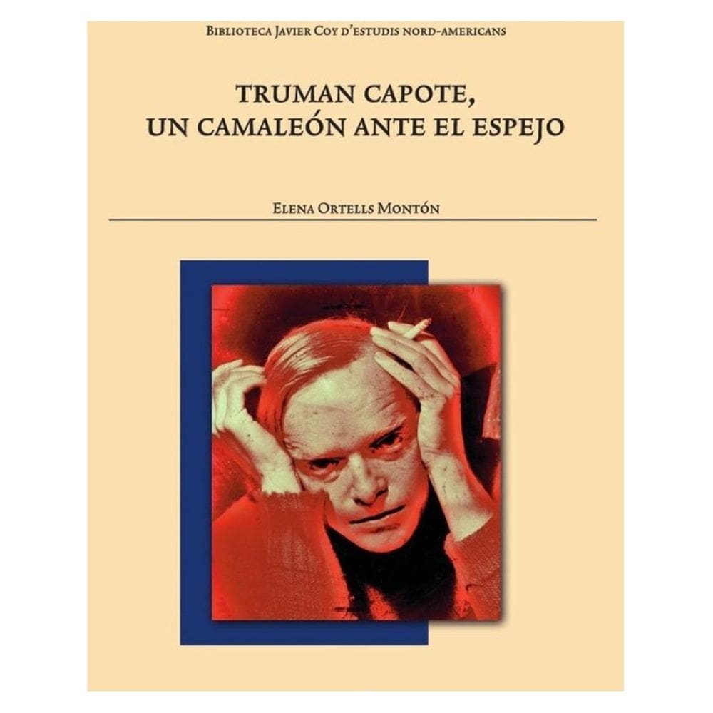 Truman Capote, un camaleón ante el espejo - Espanhol