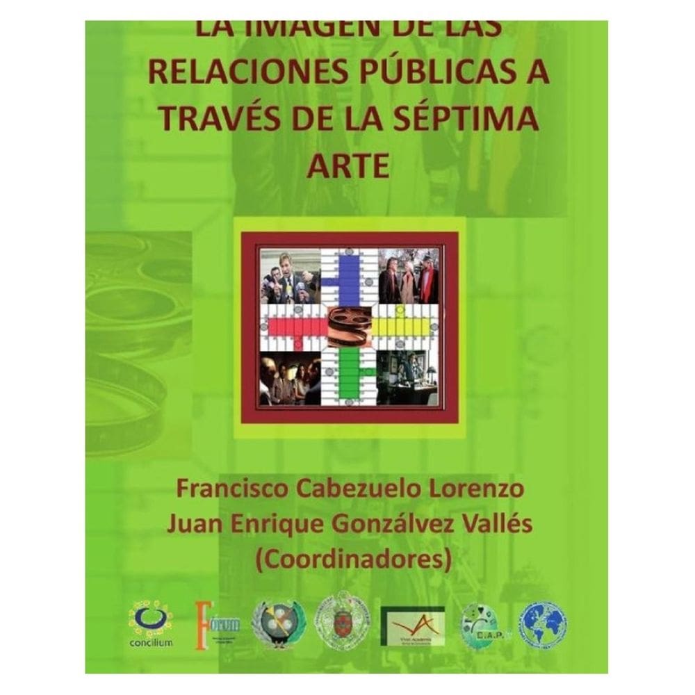 La imagen de las relaciones públicas a través de la séptima arte - Espanhol
