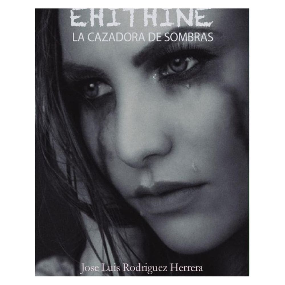 Ehithine, La cazadora de sombras - Espanhol