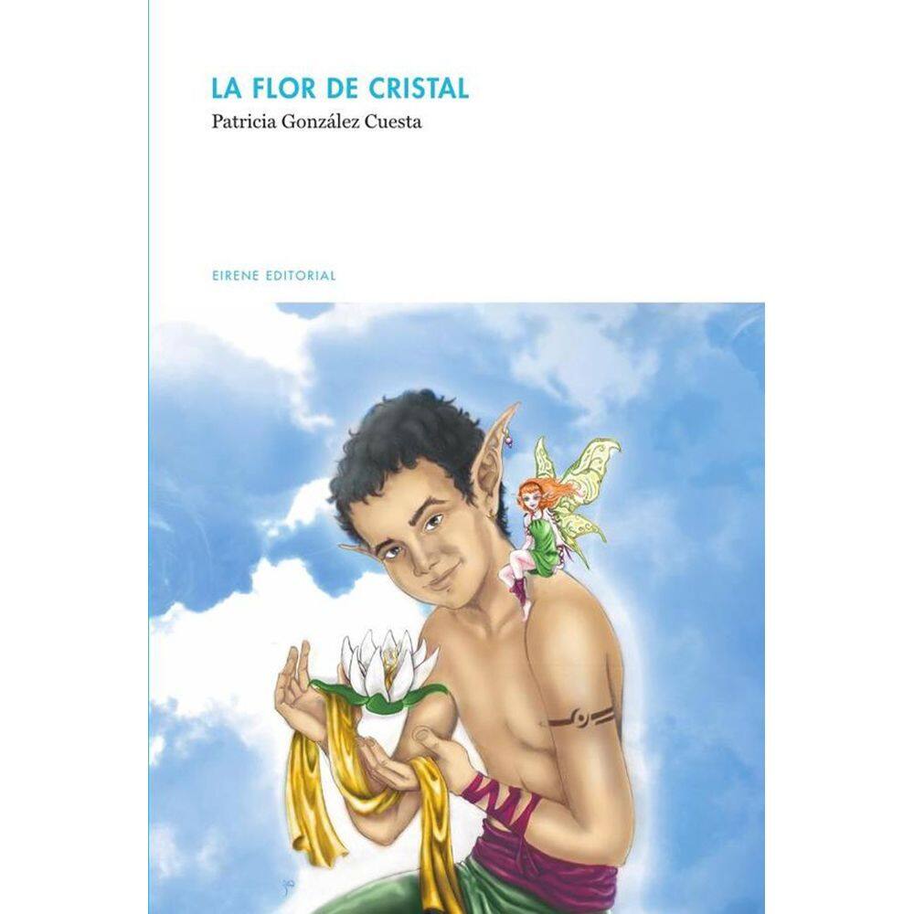 La flor de cristal - Espanhol