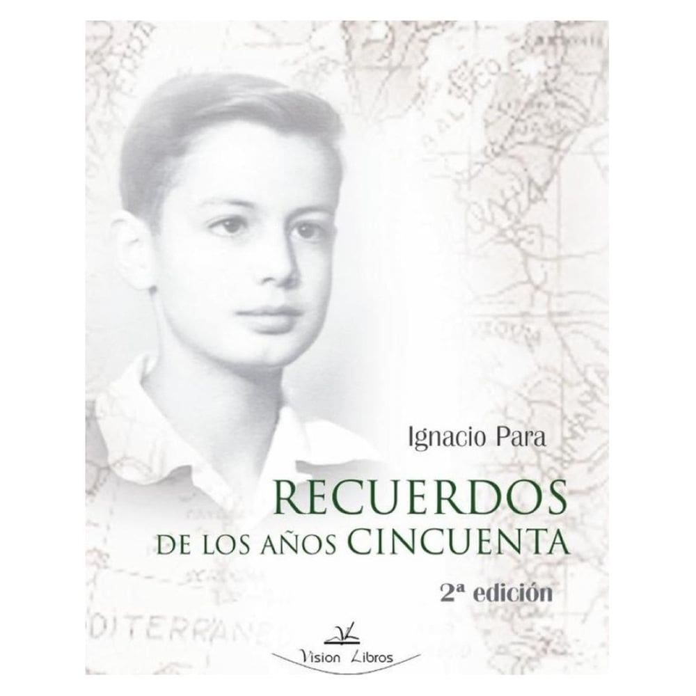 Recuerdos de los años cincuenta 2ª edición - Espanhol